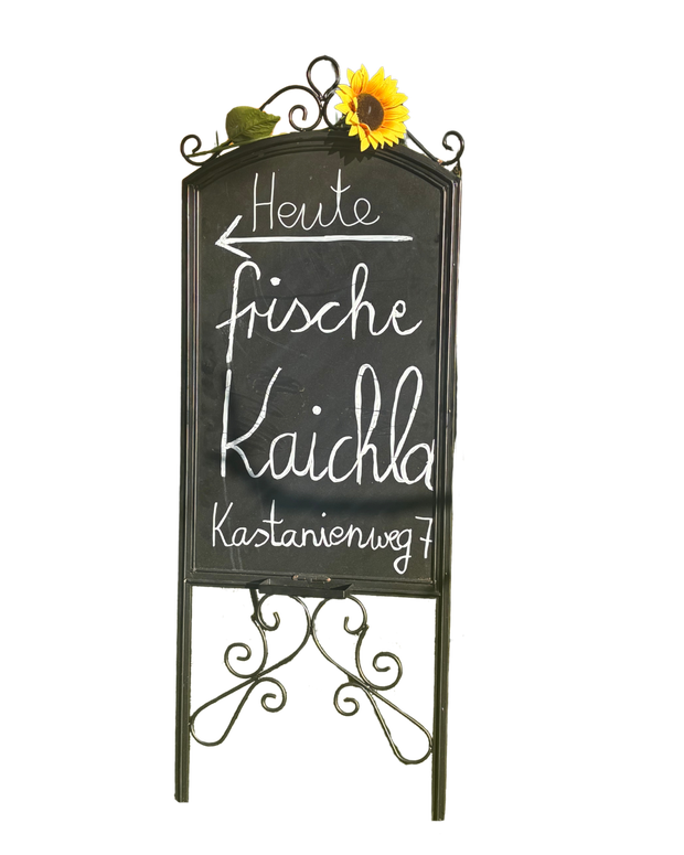 Tafel mit der Aufschrift 'Heute frische Kaichla', Kastanienweg 7